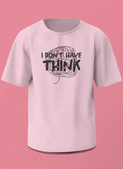 Jin “I Don’t Have Think” Tee
